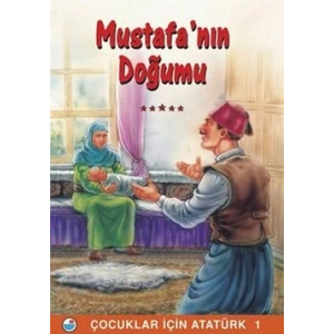 Mustafa’nın Doğumu