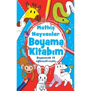 Müthiş Hayvanlar - Boyama Kitabım