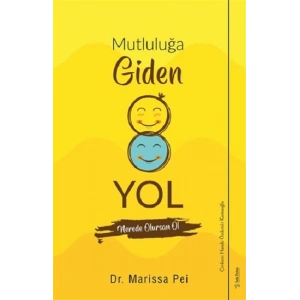 Mutluluğa Giden Yol