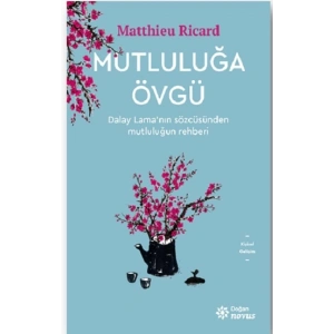 Mutluluğa Övgü