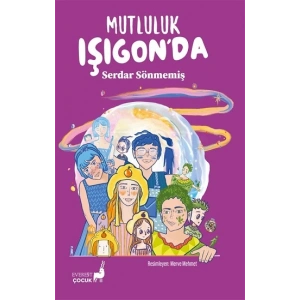 Mutluluk Işıgon’da