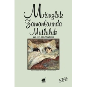 Mutsuzluk Zamanlarında Mutluluk