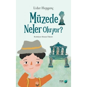 Müzede Neler Oluyor?