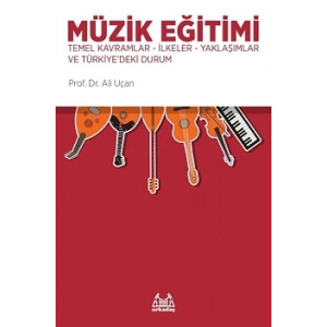 Müzik Eğitimi-Temel Kavramlar-İlkeler