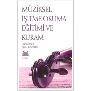 Müziksel İşitme Okuma Eğitimi ve Kuram 2.Kitap