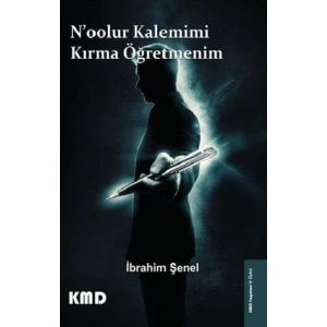 Noolur Kalemimi Kırma Öğretmenim