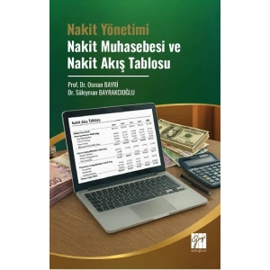 Nakit Yönetimi Nakit Muhasebesi ve Nakit Akış Tablosu