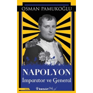 Napolyon - İmparator ve General