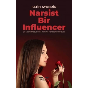 Narsist Bir Influencer