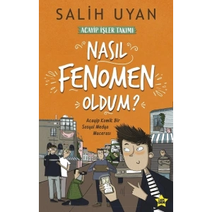 Nasıl Fenomen Oldum?