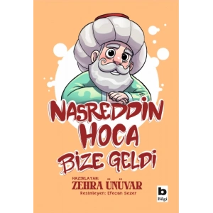 Nasreddin Hoca Bize Geldi