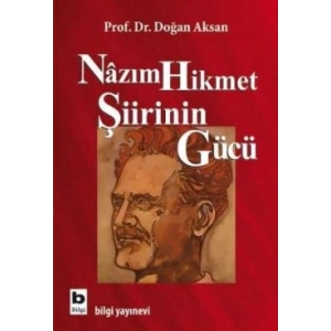 Nazım Hikmet Şiirinin Gücü