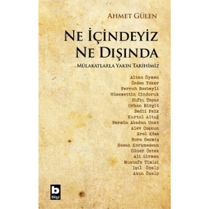 Ne İçindeyiz Ne Dışında