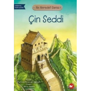 Ne Nerede? Serisi Çin Seddi