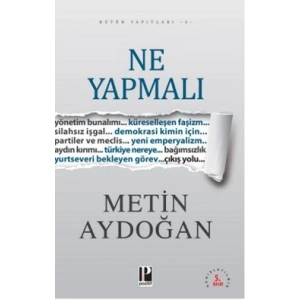 Ne Yapmalı