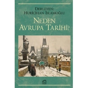 Neden Avrupa Tarihi ?