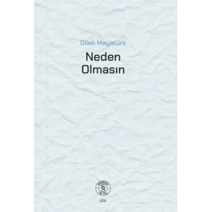 Neden Olmasın