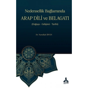 Nedensellik Bağlamında Arap Dili ve Belagatı