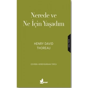 Nerede ve Ne için Yaşadım