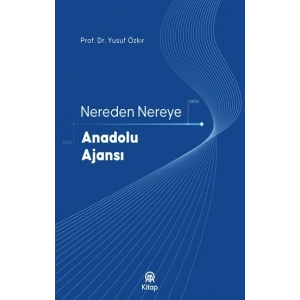 Nereden Nereye Anadolu Ajansı