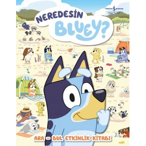 Neredesin Bluey? Ara Bul Etkinlik Kitabı - Ciltli