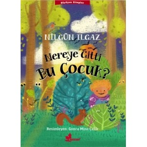 Nereye Gitti Bu Çocuk?