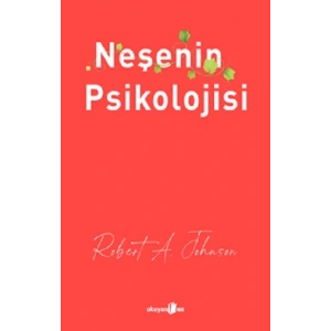 Neşenin Psikolojisi