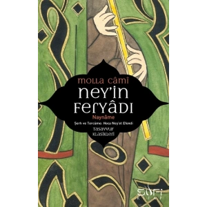 Ney’in Feryadı Nay Name