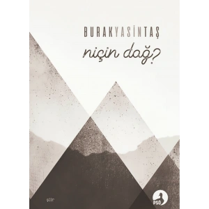 Niçin Dağ / Burak Yasin Taş