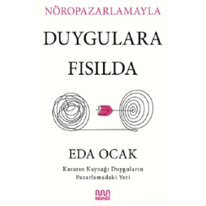 Nöropazarlamayla Duygulara Fısılda