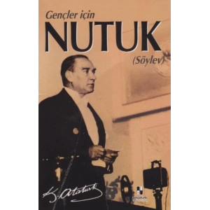 Nutuk - Söylev (Gençler İçin)