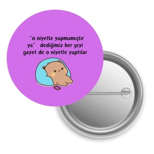 O Niyetle Yapmamıştır Ya / Rozet