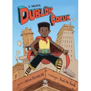 O Sırada, Dublör Çocuk