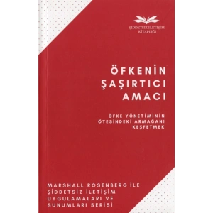 Öfkenin Şaşırtıcı Amacı