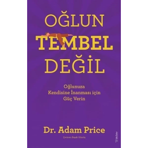 Oğlun Tembel Değil