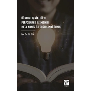 Öğrenme Çevikliği Ve Performans İlişkisinin Meta-Analiz İle Değerlendirilmesi