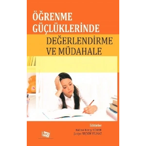 Öğrenme Güçlüklerinde Değerlendirme Ve Müdahale