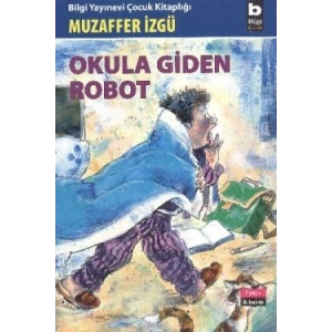 Okula Giden Robot