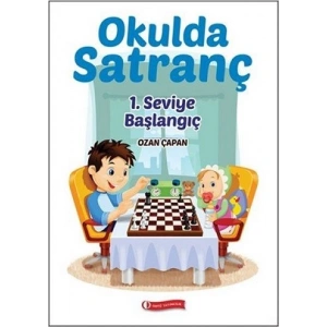Okulda Satranç 1. Seviye - Başlangıç