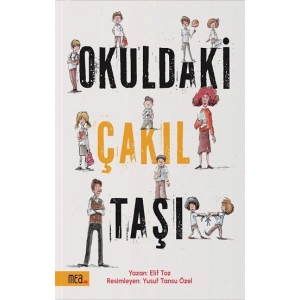 Okuldaki Çakıl Taşı