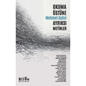Okuma Üstüne Ayrıksı Metinler