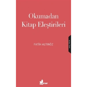 Okumadan Kitap Eleştirileri