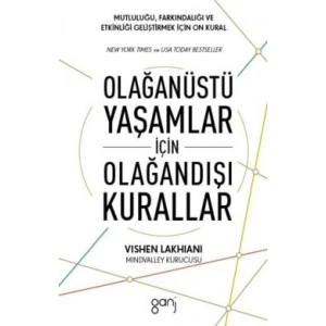 Olağanüstü Yaşamlar için Olağandışı Kurallar
