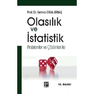 Olasılık ve İstatistik Problemler ve Çözümleri ile