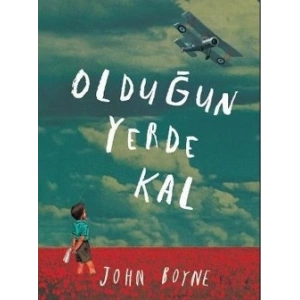 Olduğun Yerde Kal