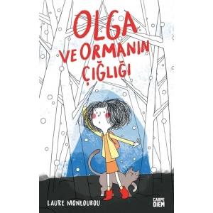 Olga ve Ormanın Çığlığı