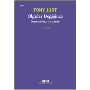 Olgular Değişince – Denemeler, 1995 - 2010