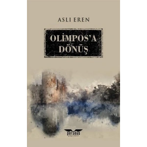 Olimpos’a Dönüş