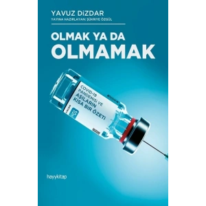 Olmak ya da Olmamak