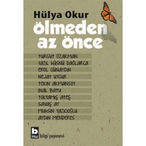 Ölmeden Az Önce